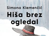 Simona Klemenčič - Hiša brez ogledal (Litera, 2022)