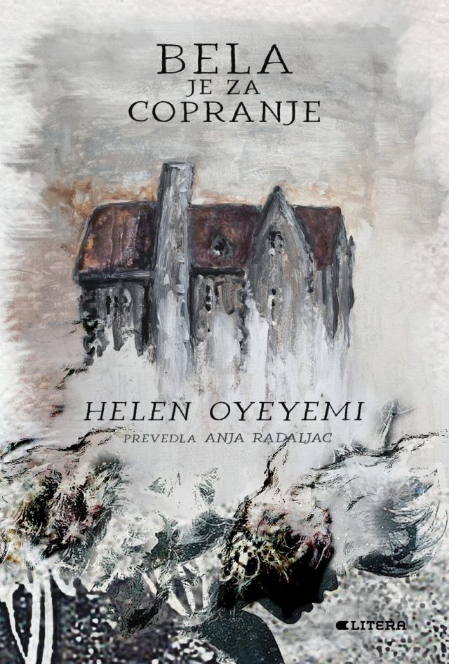 Helen Oyeyemi - Bela je za copranje (Litera, 2024)